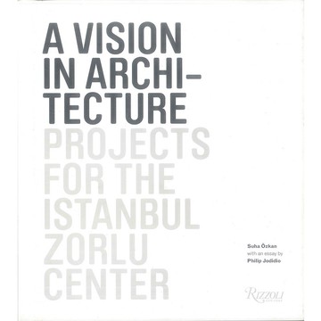 A Vision in Architecture -9780847838547 絕版英文設計書 [建築人設計人的店-上博圖書]