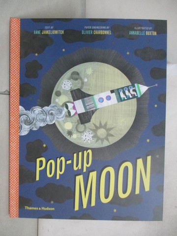 【書寶二手書T5／少年童書_EP1】Pop-Up Moon_Anne Jankeliowitch,Olivier Charbonnel,Annabelle Buxton