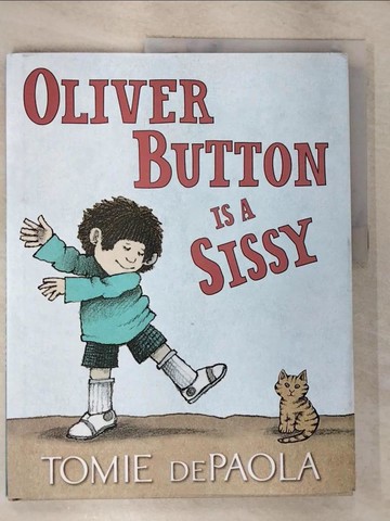【書寶二手書T8／少年童書_UNG】Oliver Button Is a Sissy_dePaola, Tomie