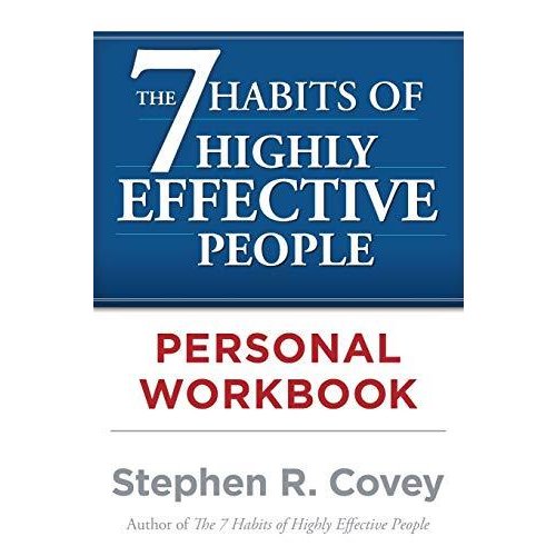 The Habits of Highly Effective People Personal Workbook