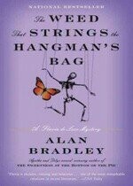 The Weed That Strings the Hangman’s Bag  Bradley 2010 Random House