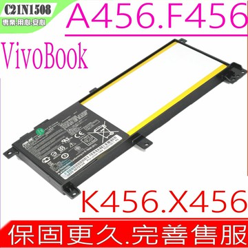 ASUS A456 X456 K456 電池  華碩C21N1508  X456UA X456UB X456UF X456UJ X456UQ X456UR X456UV K456UQ K456UR