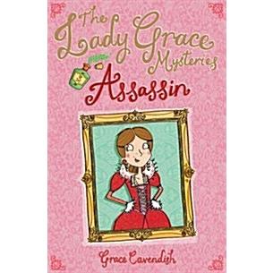 The Lady Grace Mysteries: Assassin (Paperback)