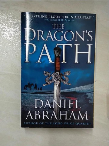【書寶二手書T4／原文小說_QBG】The Dragon’s Path_Abraham, Daniel