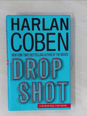 【書寶二手書T1／原文小說_Y88】Drop Shot_Coben, Harlan