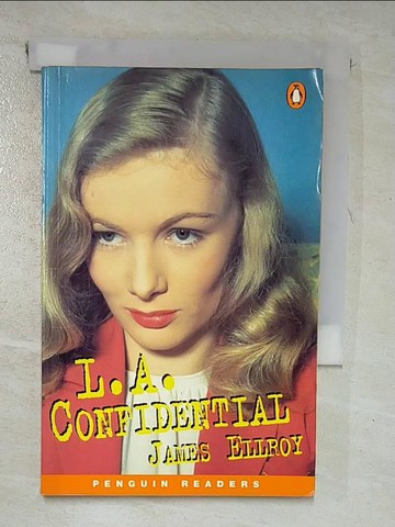 【書寶二手書T5／語言學習_RY5】L.A. Confidential_Ellroy, James