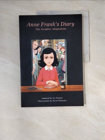 【書寶二手書T9／原文小說_SGA】Anne Frank's Diary: The Graphic Novel_Anne Frank
