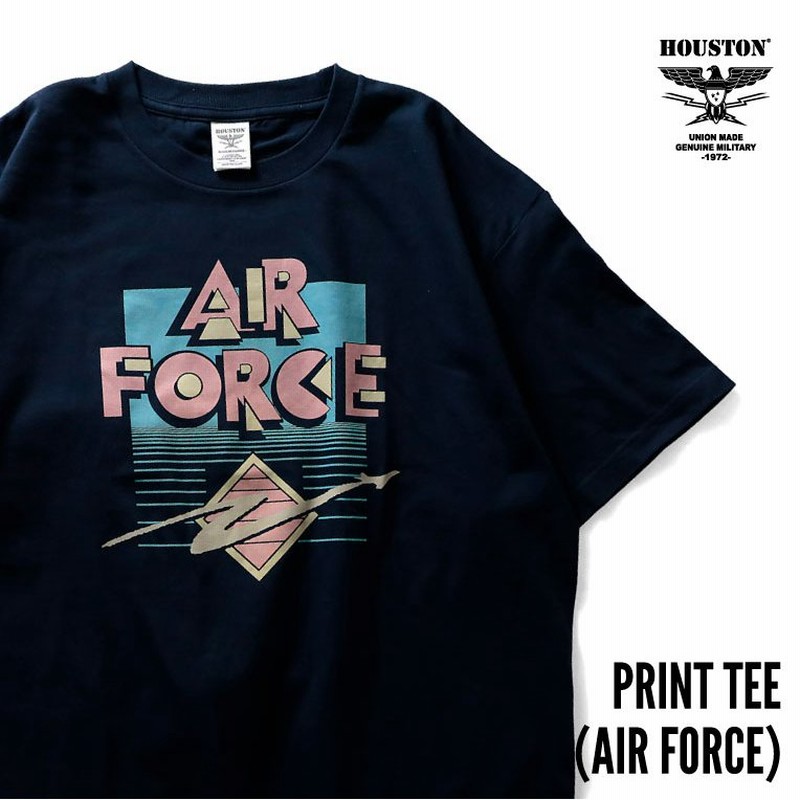 Houston ヒューストン Print Tee Air Force プリントtシャツ エアフォース 全2色 通販 Lineポイント最大0 5 Get Lineショッピング
