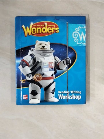 【書寶二手書T9／兒童文學_ZQW】Reading Wonders Reading/Writing Workshop Grade 6_McGraw-Hill