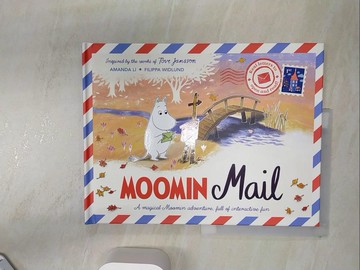【書寶二手書T7／少年童書_R3Q】Moomin Mail: Real Letters to Open and Read_Amanda Li
