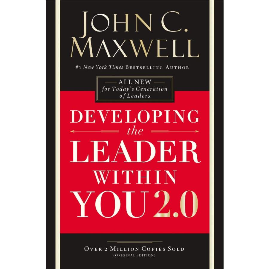 Developing the Leader Within You 2.0