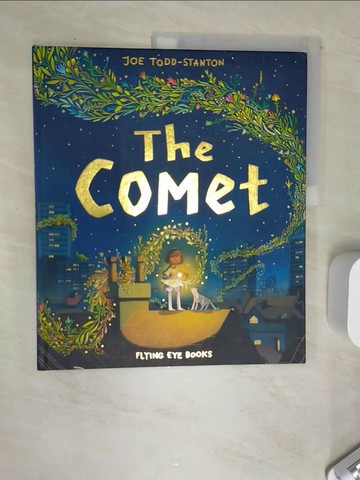 【書寶二手書T3／少年童書_SI4】The Comet_Todd-Stanton, Joe
