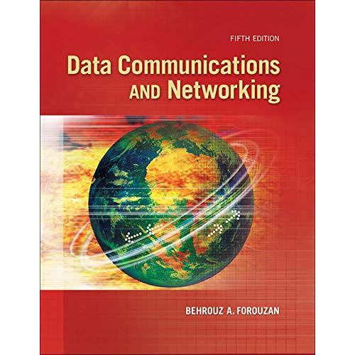 Data Communications and Networking, Fifth Edition