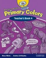 American English Primary Colors 4 Teacher's Book (1版) Hicks  Cambridge