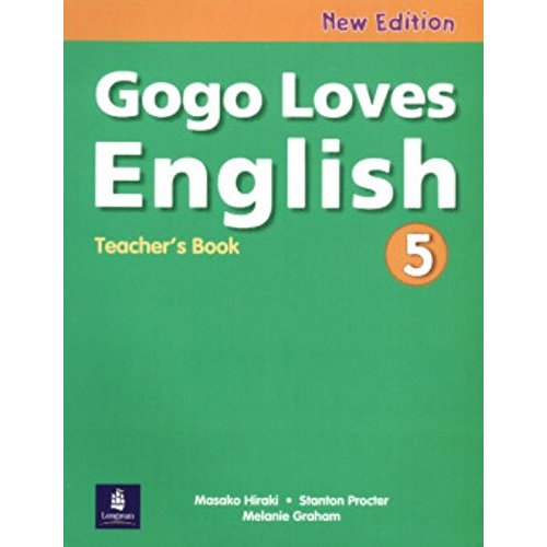 Gogo Loves English (2E) Level Teacher's Guide