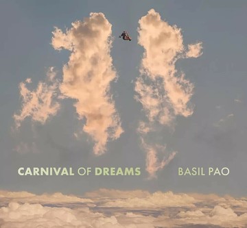 Carnival of Dreams (1版) Basil Pao,Pico Iyer 2025 香港大學