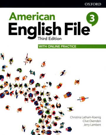 American English File Student Book 3 (with Online Practice) (附線上練習密碼，一經刮開恕不退換) (3版) Latham-Koenig 2019 OXFORD