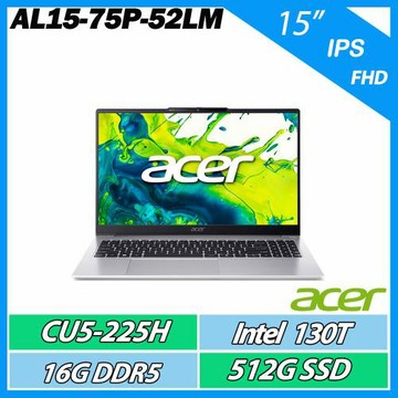 ACER 宏碁Aspire Lite AL15-75P-52LM (CU5-225H/16G/512G/15吋)平價高效能