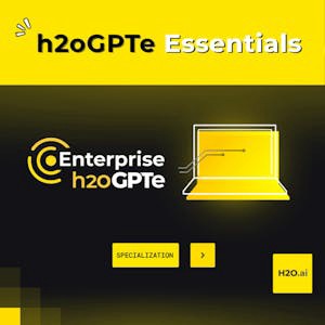 Enterprise h2oGPTe Essentials