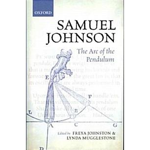 Samuel Johnson The Arc of the Pendulum (Hardcover)