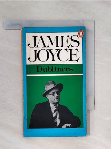 【書寶二手書T1／原文小說_X5C】Dubliners_by James Joyce