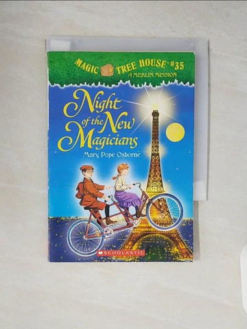 【書寶二手書T4／原文小說_V8V】Night of the new magicians_Magic tree house_by Mary Pope Osborne ; illustrated by Sal Murdocca