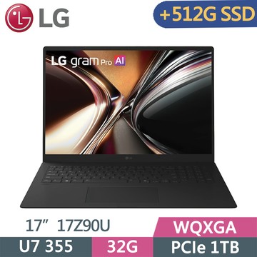LG gram Pro 17Z90U-G.AU88C2 黑(Ultra U7 355/32G/1TB+512G SSD/WQXGA/16/W11)特仕