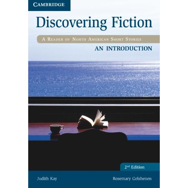 DISCOVERING FICTION 2ND EDITION AN INTRODUCTION STUDENT BOOK