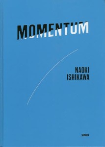 MOMENTUM 石川直樹