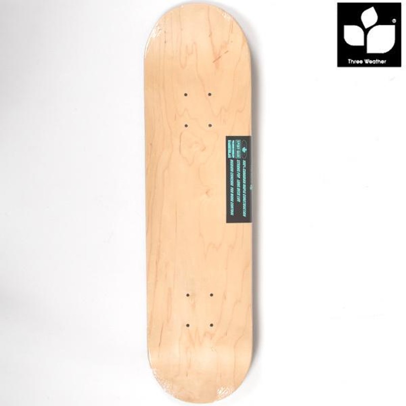 THREE WEATHER スリーウェザー 7.25インチ TWSH7200 S HARD BLANK DECK