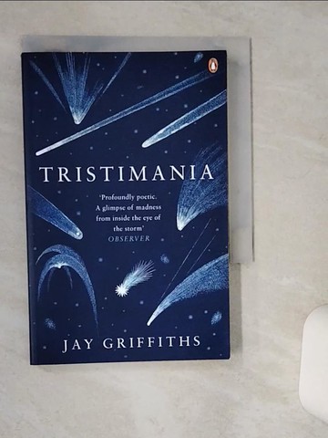 【書寶二手書T7／原文小說_TJO】Tristimania：A Diary of Manic Depression_Jay Griffiths