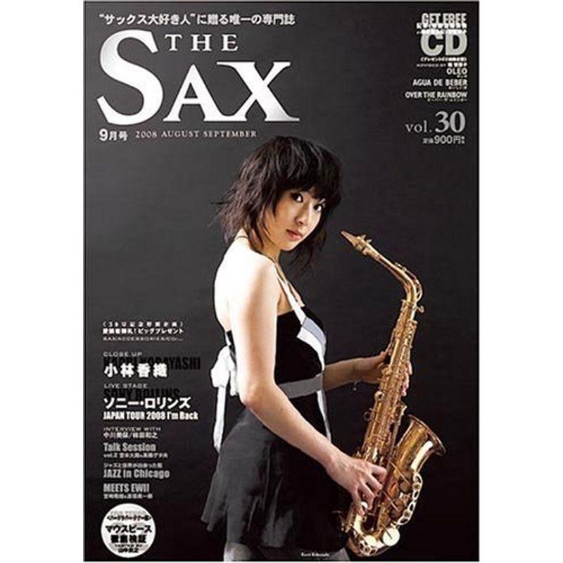 The SAX vol.30 (ザ・サックス) 2008年 09月号 雑誌