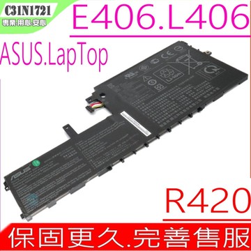 ASUS E406 L406 R420 C31N1721 電池 華碩 E406SA L406SA R420SA E406MA L406MA E406S L406S 0B200-02830100