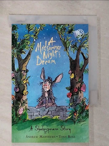 【書寶二手書T5／語言學習_GMS】Shakespeare Stories: Midsummer Night's Dream_Andrew Matthews