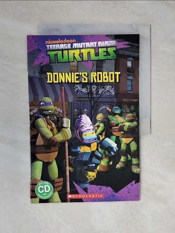【書寶二手書T3／兒童文學_ZMQ】Teenage Mutant Ninja Turtles: Donnie’s Robot_Davis Fiona