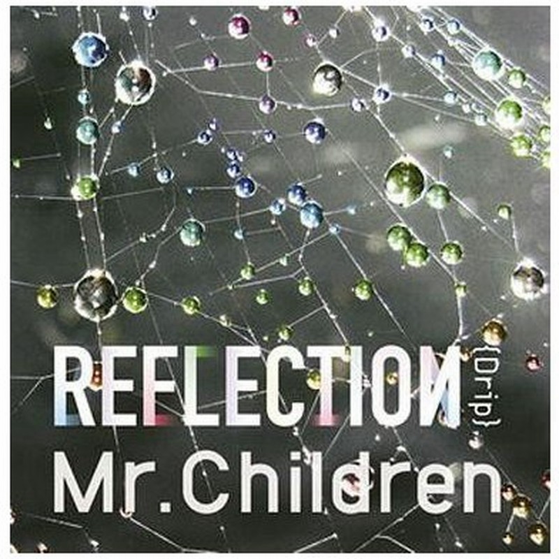 中古邦楽cd Mr Children Reflection Drip Dvd付初回限定盤 通販 Lineポイント最大0 5 Get Lineショッピング