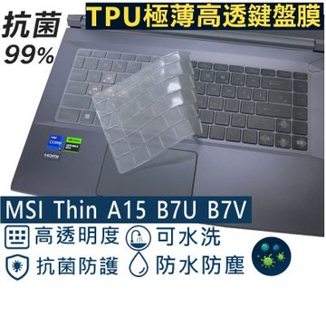 Ezstick MSI Thin A15 B7U B7V 系列適用 奈米銀抗菌 TPU 鍵盤膜