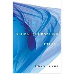 Global Journalism Ethics (Paperback)