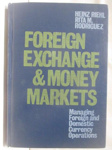 【書寶二手書T6／財經企管_UHT】Foreign Exchange And Money Market