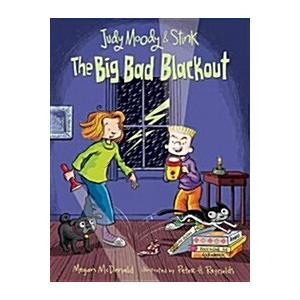 Judy Moody and Stink: The Big Bad Blackout (Hardcover)