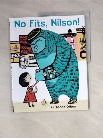 【書寶二手書T9／少年童書_Z1S】No Fits, Nilson!_Ohora, Zachariah