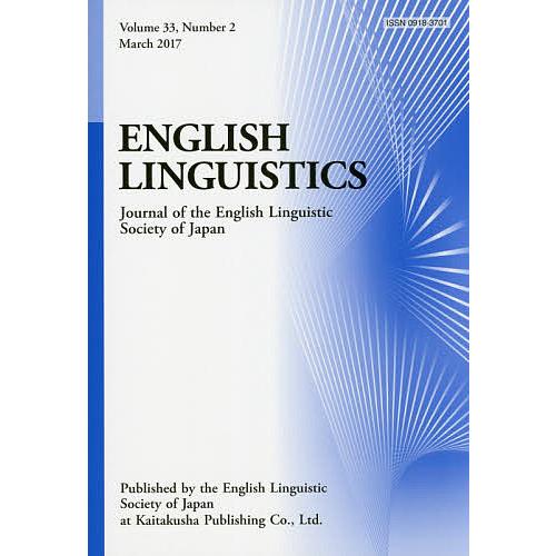 ENGLISH LINGUISTICS Journal of the English Linguistic Society Japan Volume33,Number2