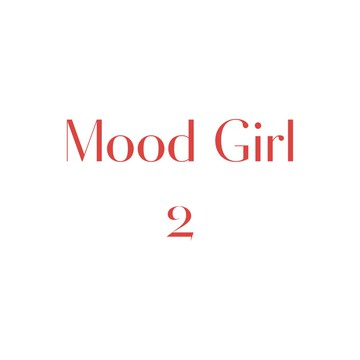 Mood Girls 2 - 款式 ( K5 ~ K8 )
