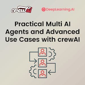 Practical Multi AI Agents and Advanced Use Cases with crewAI
