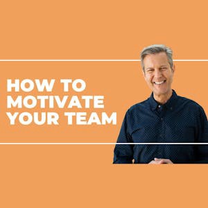Leaders: How to Empower and Motivate Your Team
