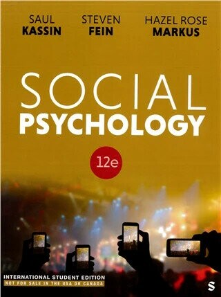 Social Psychology (12版) Kassin/Fein/Markus 2025 Sage Publication