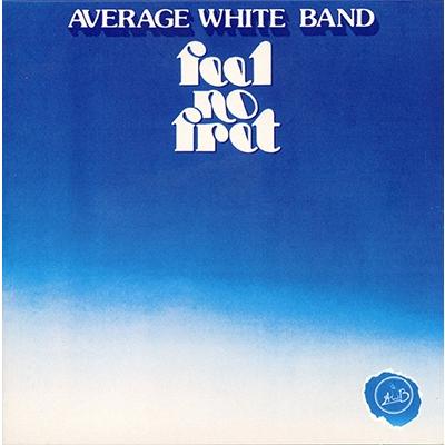 Average White Band フィール・ノー・フレット＜タワーレコード限定＞ CD