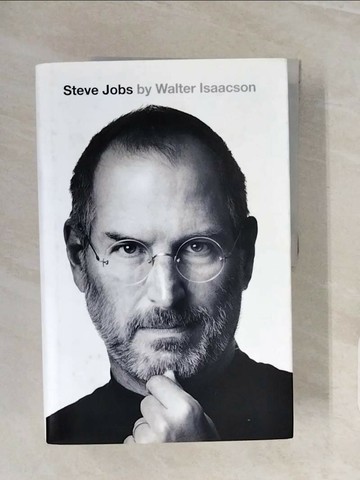 【書寶二手書T5／傳記_ZQL】Steve Jobs_Walter Isaacson