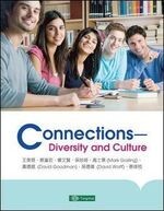 Connections-Diversity and Culture (國立高雄餐旅大學)  王美蓉 2017 東華