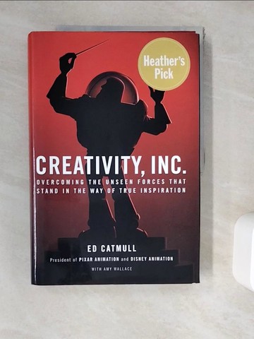 【書寶二手書T3／影視_ZYF】Creativity, Inc. (The Expanded Edition)_Ed Catmull, Amy Wallace